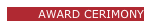 AWARD CERIMONY